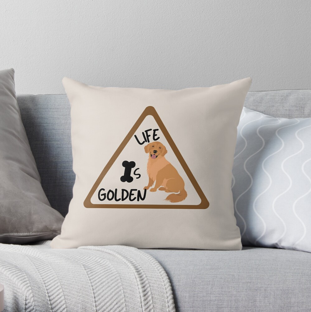 Golden Retriever Quote Funny Throw Pillow